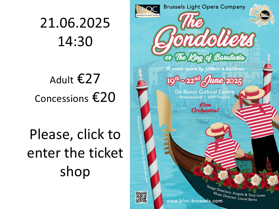 The Gondoliers (Sat Matinee), 21.06.2025 - verfügbare Tickets